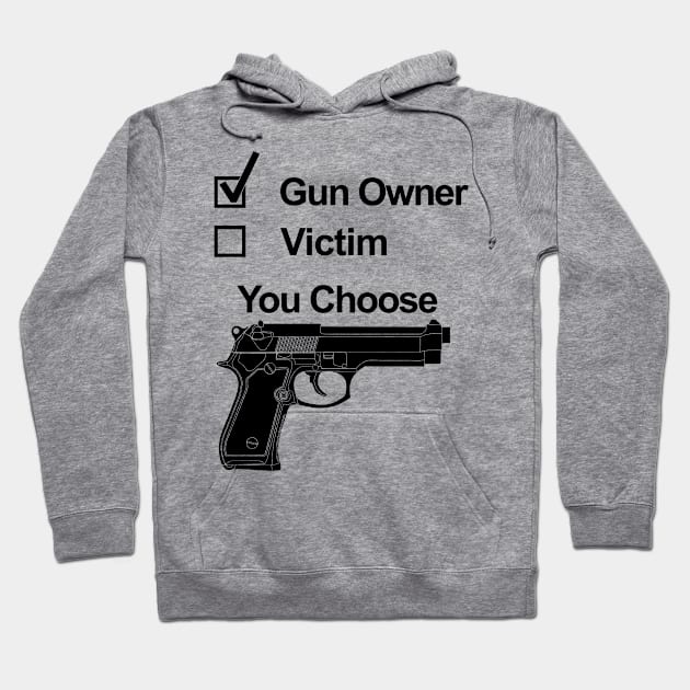 Gun Choices Hoodie by Hudkins